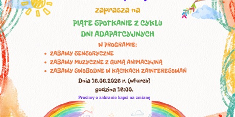 Powiększ grafikę: piate-spotkanie-z-cyklu-dni-adaptacyjnych-701150.jpg